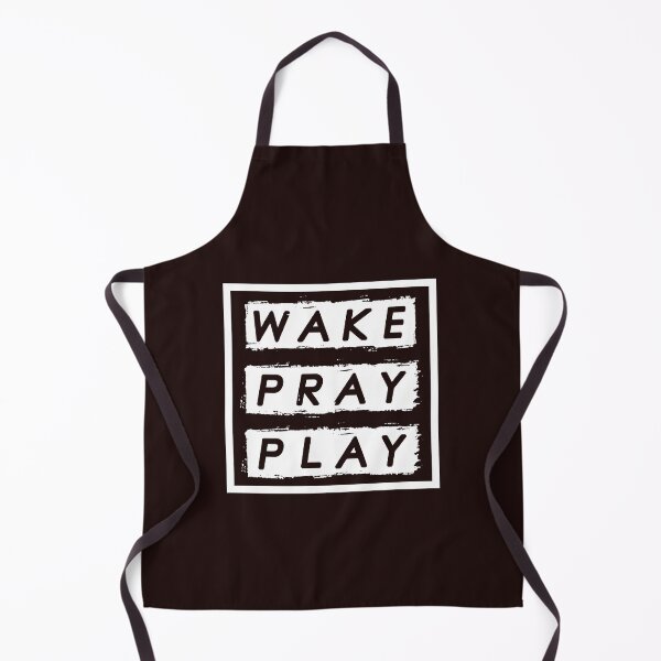Item preview, Wake Pray, Play, Christian, Motivational designed and sold by Houevo Olga Anihouanou.