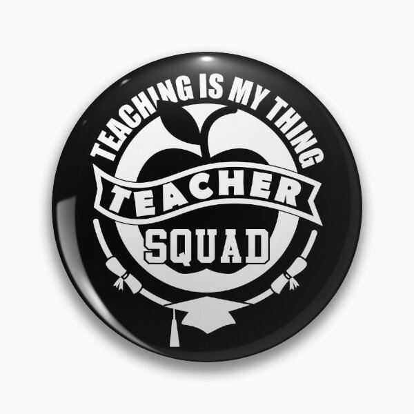 Item preview, Teaching Is My Thing Teacher Squad | School Instructor designed and sold by GravitiTees.