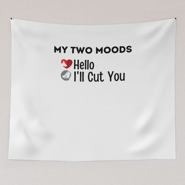 Item preview, My Two Moods Funny 1 hello 2 i'll cut you T Shirt Crazy Dog T-Shirts Womens  Novelty Humor Sarcastic Cool Graphic Hilarious puppy lover gift designed and sold by PIXEcompany.