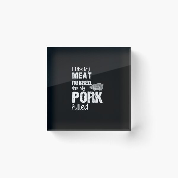 Item preview, Great PORK lover Gifts / I Like My Meat Rubbed / Rhino Gift / Funny Gifts ideas designed and sold by biigshow.