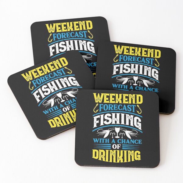 Item preview, Week End forecast fishing with a chance drinking designed and sold by aimed2.
