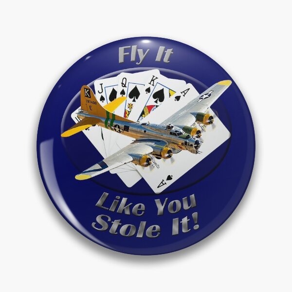 Item preview, B-17 Flying Fortress Fly It Like You Stole It designed and sold by hotcarshirts.