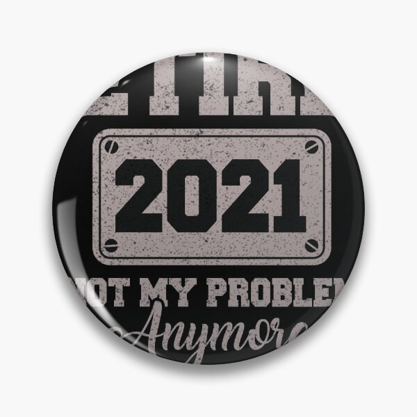 Item preview, Retired 2020 Not My Problem Anymore designed and sold by BugattiDivo58.