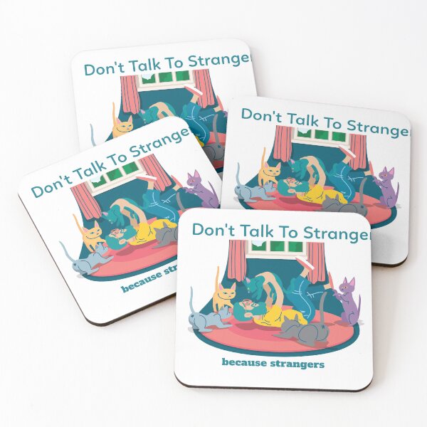Item preview,  Don't Talk To Strangers because strangers designed and sold by ShoppinOnline24.