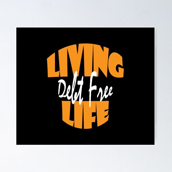 Item preview, Dave Ramsey Living Life Debt Free designed and sold by denisseinfeld.