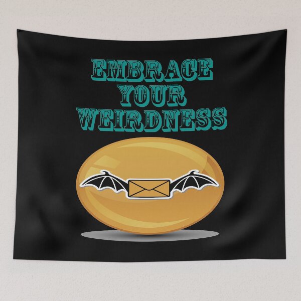 Item preview, Embrace Your Weirdness designed and sold by Uvogin2099.