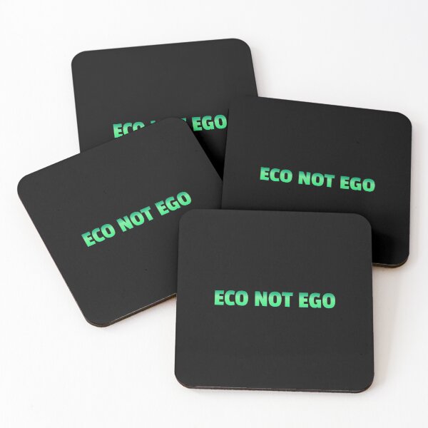 Item preview, Eco Not Ego - green  earth day designed and sold by Inspirationmotivation.