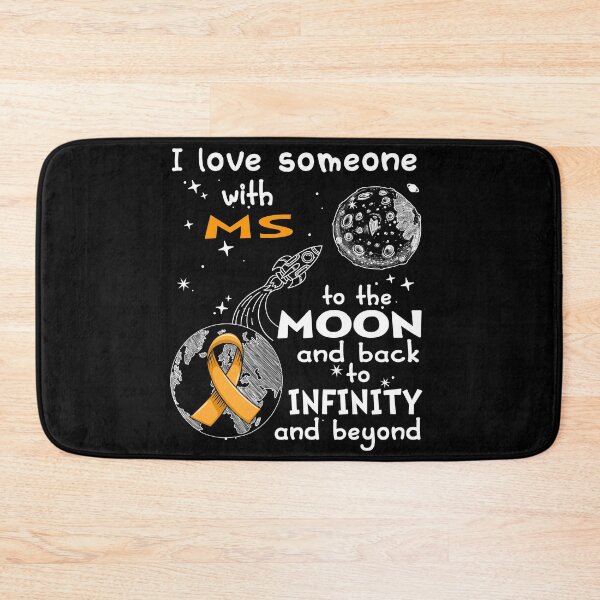 Item preview, I Love Someone With MS To The Moon And Back designed and sold by heppenp.