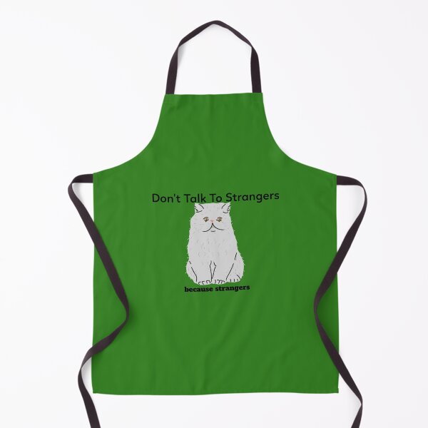 Item preview, Don't Talk To Strangers because strangers designed and sold by ShoppinOnline24.