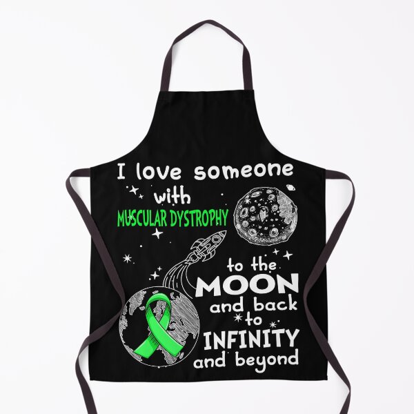 Item preview, I Love Someone With Muscular Dystrophy To The Moon And Back designed and sold by heppenp.