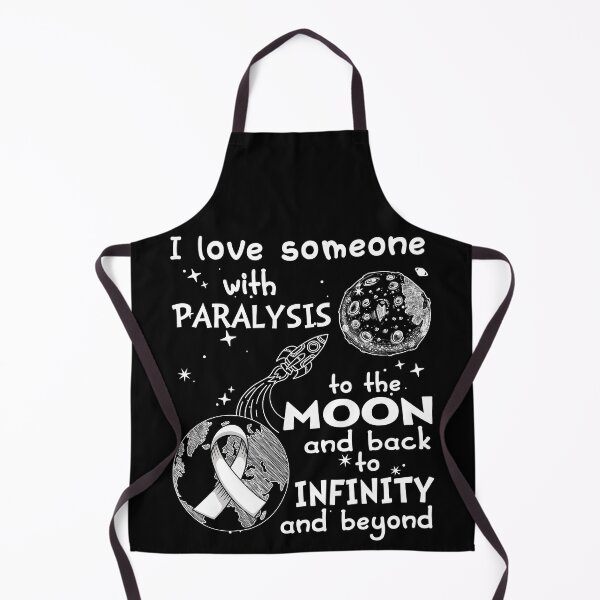 Item preview, I Love Someone With Paralysis To The Moon And Back designed and sold by heppenp.