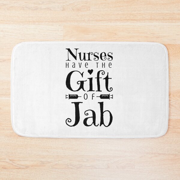 Item preview, Nurses have the Gift of Jab - Vaccine Pun Nurses Appreciation - Black Text designed and sold by charqui.