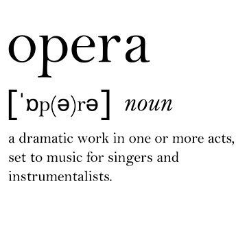 Artwork thumbnail, Opera Dictionary Definition by operaqueen