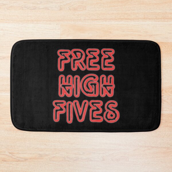 Item preview, Free High Fives designed and sold by PiperDownTees.