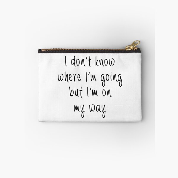 Item preview, I don't know where I'm going designed and sold by doodle189.