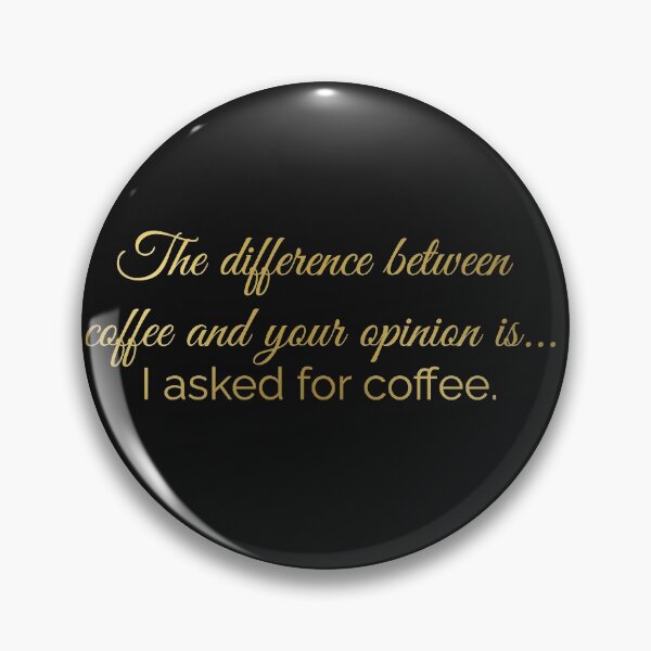 Item preview, I asked for coffee designed and sold by Shirtgame.