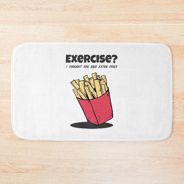 Item preview, Exercise Thought Said Extra Fries designed and sold by RiseandShineTee.