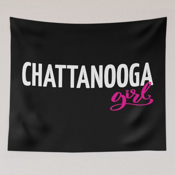 Item preview, Chattanooga Girl designed and sold by GoodVibesWX9.