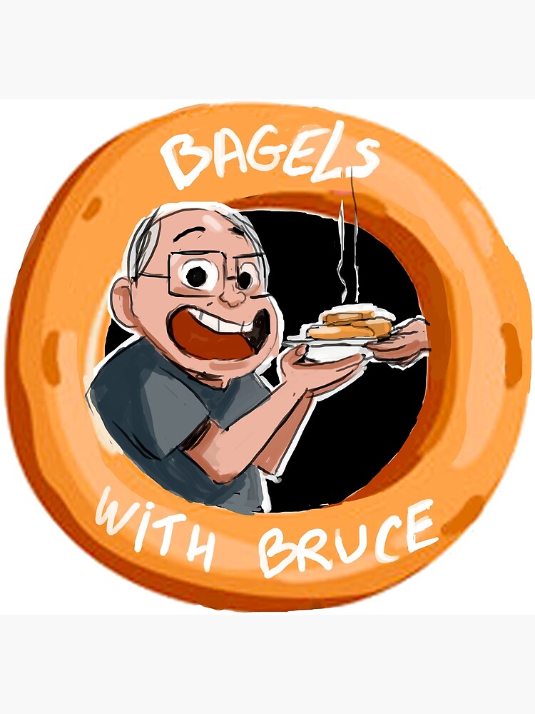 "Bagels With Bruce" Photographic Print for Sale by brucefrommert