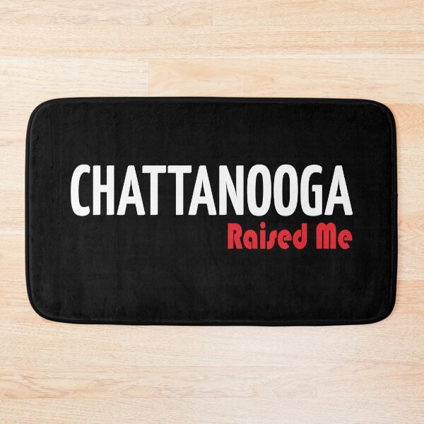 Item preview, Chattanooga Raised Me designed and sold by GoodVibesWX9.
