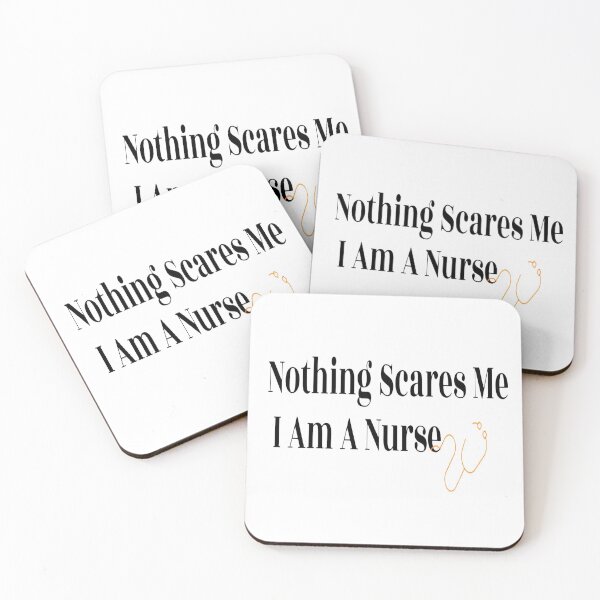 Item preview, Nurse Job Nothing Scares Me I Am A Nurse designed and sold by NancyArtDesigns.
