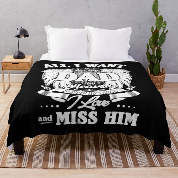 Item preview, All I Want Is For My Dad In Heaven 95 - 02 designed and sold by davidcgonzale.