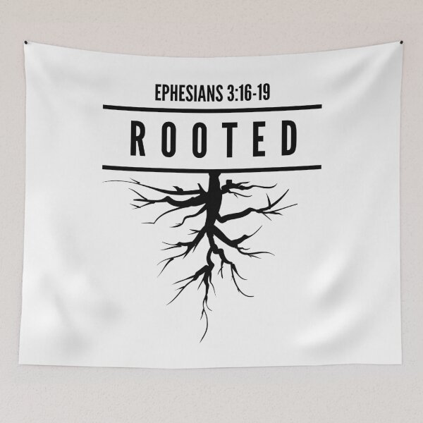 Item preview, Rooted: Ephesians 3:16-19 (Black 2) designed and sold by BravenWild.