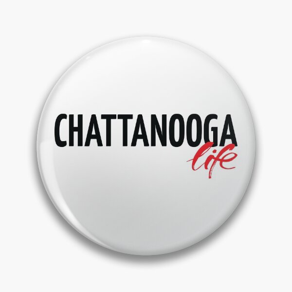 Item preview, Chattanooga Life designed and sold by GoodVibesWX9.