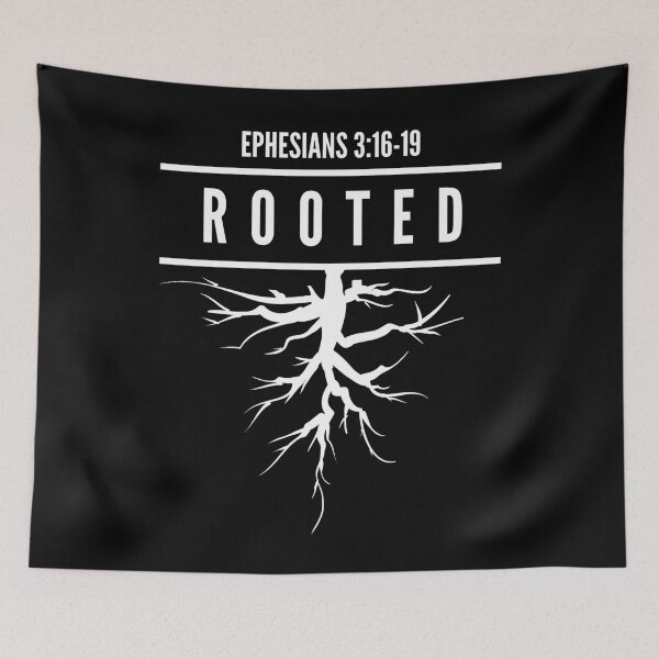 Item preview, Rooted: Ephesians 3:16-19 (White 2) designed and sold by BravenWild.