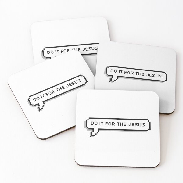 Item preview, Do it for the Jesus designed and sold by honeysticks.