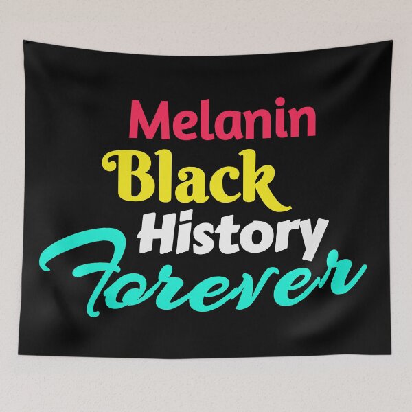 Item preview, Melanin Black History Forever designed and sold by Santanu1990.