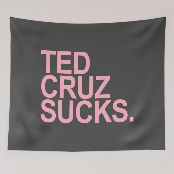 Item preview, Ted Cruz Sucks - PINK 2 designed and sold by Thelittlelord.