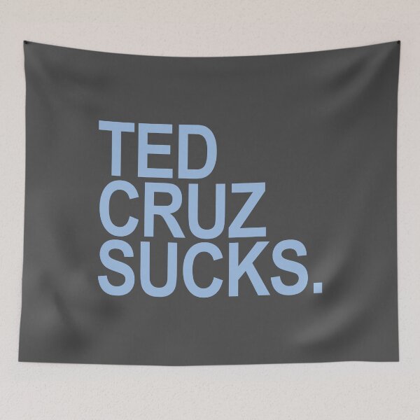 Item preview, Ted Cruz Sucks - Blue 1 designed and sold by Thelittlelord.