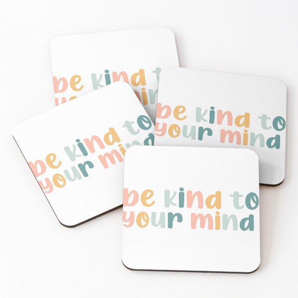 Item preview, be kind to your mind updated designed and sold by gail-snail.