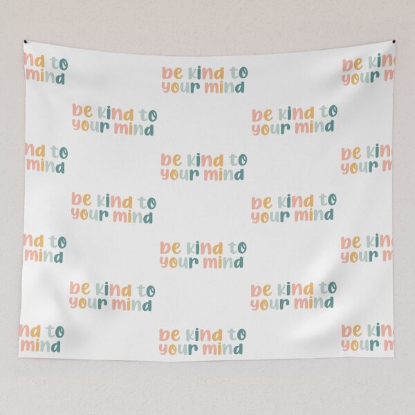 Item preview, be kind to your mind updated designed and sold by gail-snail.
