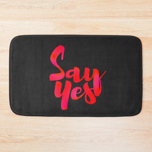Item preview, SAY YES designed and sold by azified.