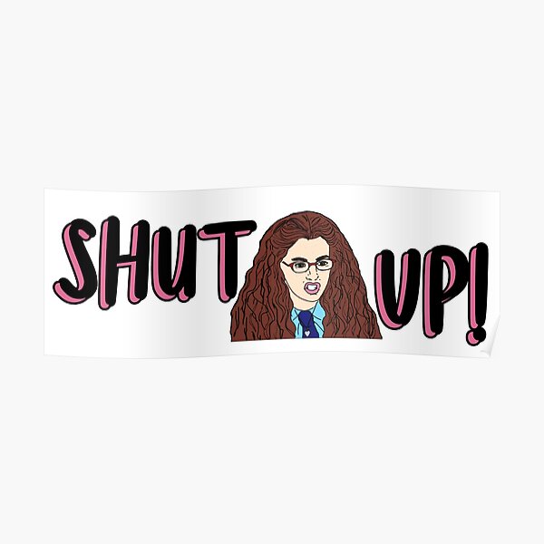 The Princess Diaries SHUT UP Poster