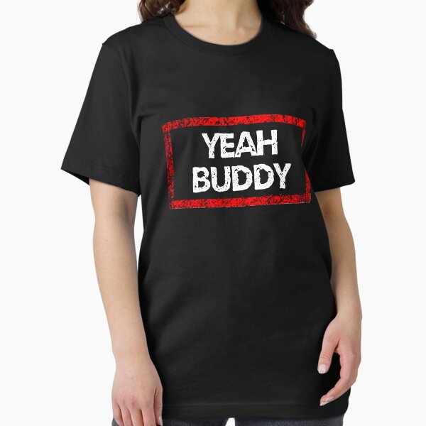 Item preview, Yeah Buddy (Jersey Shore) designed and sold by Free Shipping ✨ TODAY ONLY!.