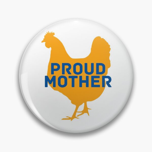 Item preview, Proud Mother Hen designed and sold by hax28.