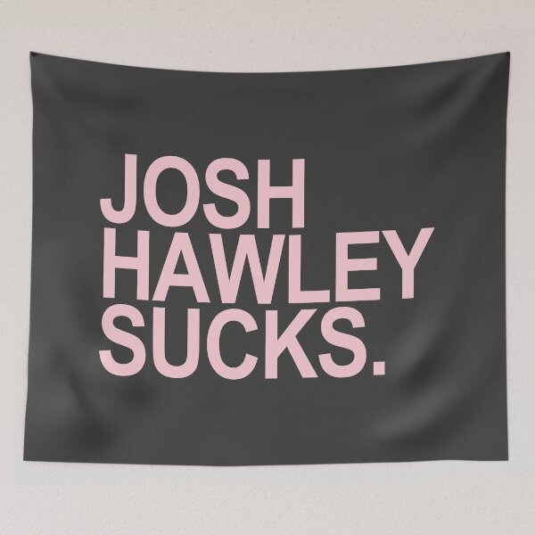 Item preview, Josh Hawley Sucks - pink 2 designed and sold by Thelittlelord.