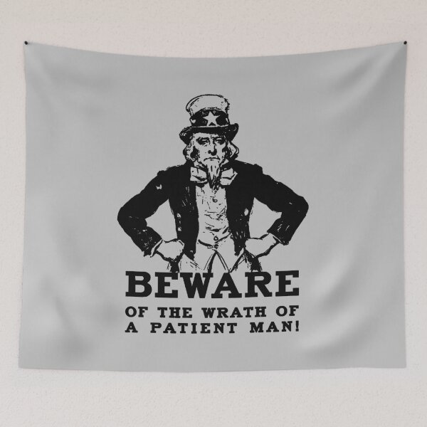Item preview, Beware the Wrath of a Patient Man designed and sold by VVA2020.