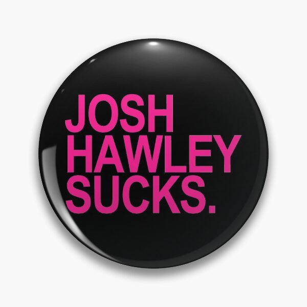 Item preview, Josh Hawley Sucks - hot pink designed and sold by Thelittlelord.