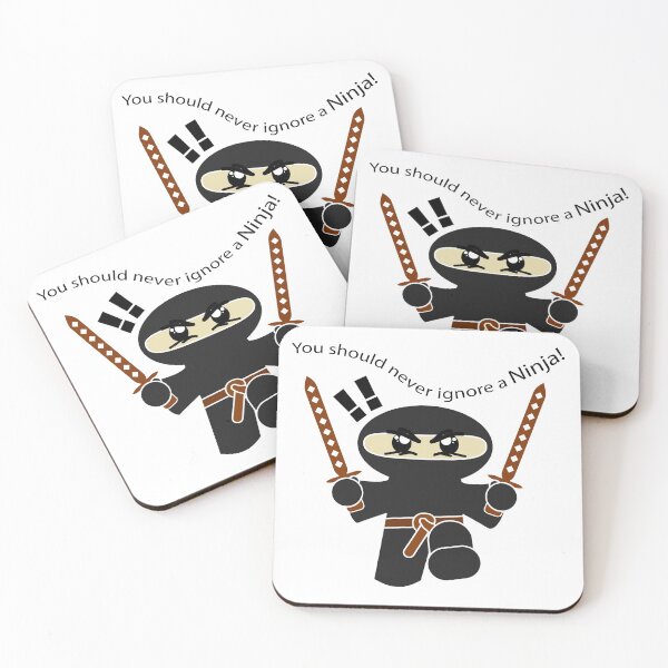 Item preview, You should never ignore a ninja funny image designed and sold by Tfeefuntshirts.