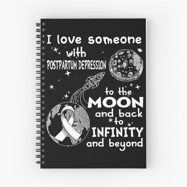 Item preview, I Love Someone With Postpartum Depression To The Moon And Back designed and sold by heppenp.