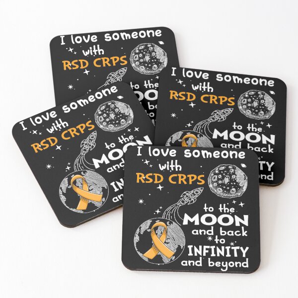 Item preview, I Love Someone With RSD CRPS To The Moon And Back designed and sold by heppenp.
