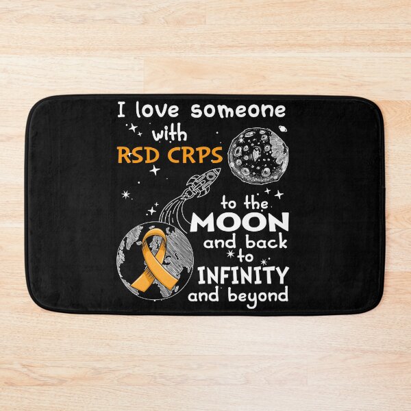 Item preview, I Love Someone With RSD CRPS To The Moon And Back designed and sold by heppenp.