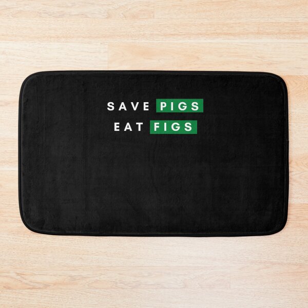 Item preview, Save Pigs Eat Figs designed and sold by arnabbabai.