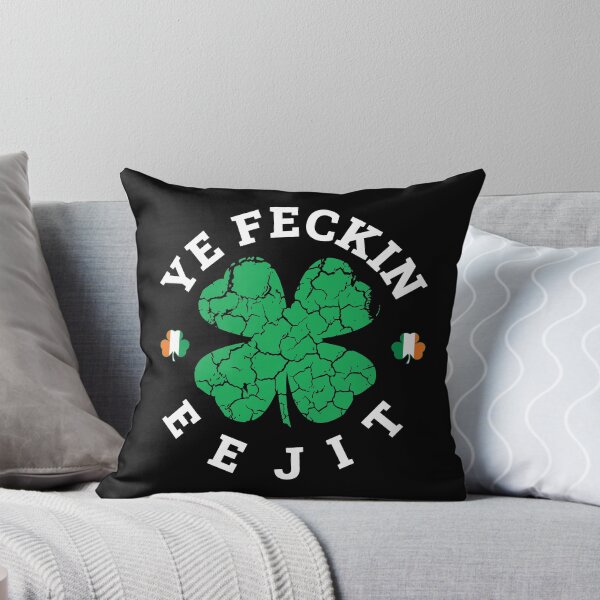 Item preview, YE FECKIN EEJIT ST.PADDY'S DAY ST.PATRICK'S T-SHIRT designed and sold by bigerdan.