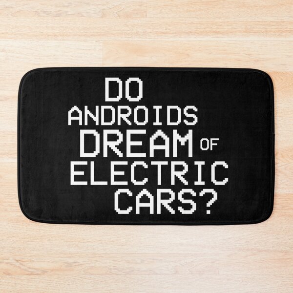 Item preview, Do Androids Dream of Electric Cars?  designed and sold by cyberlight.