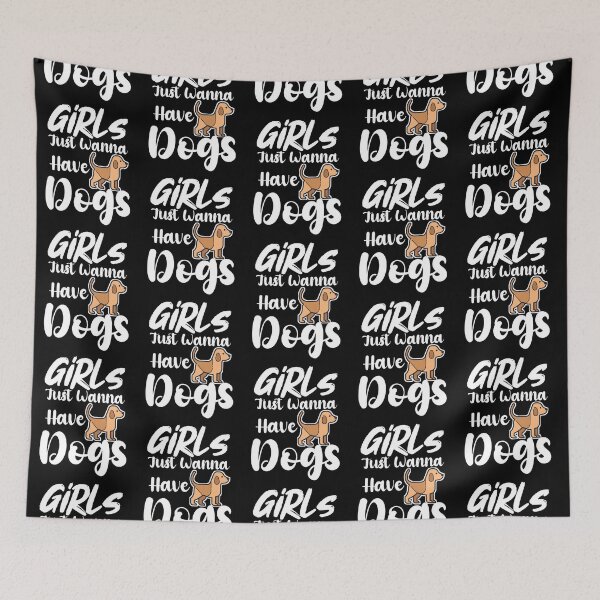 Item preview, Girls just wanna have dogs funny  designed and sold by KGN  CREATIVITY.